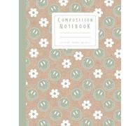 Composition Notebook Wide Ruled: Cute Light Green Smiley Face Floral Preppy Notebook For Teen Girls | Pretty Happy Face Aesthetic School Supplies ... School Office Home For Girls Kids and Women