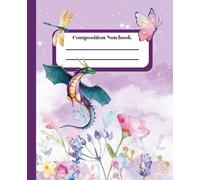 Composition Notebook Wide-Ruled: Floral Fairytale