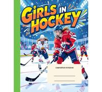 Composition Notebook Wide Ruled for School and College students: Girls in hockey | Trendy with aesthetic design
