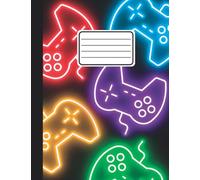 Composition Notebook: Wide Ruled Lined Paper 110 pages (55 sheets) 9-3/4 x 7-1/2 inches Gamer Gaming Video Games Black Pink Purple Green Blue Colorful ... Supplies Students Gift Journal Comp Book