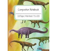 Composition Notebook: Wide Ruled Lined Paper Notebook Journal | Dinosaurs Reptile Fossil Colorful Pattern | 110 pages for School .: Dinosaur Notebook with Wide Ruled Pages