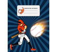 Composition Notebook: Wide Ruled Notebook for Baseball Coach, Player, or Fan.