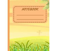 COMPOSITION NOTEBOOK, WIDE RULED PAPER , 7.5" X 9.25", Golden Harvest - Countryside Farm Notebook , 110 Sheets Page I Journal Note Book , Teen Girls ... ,Collage Use , University , Work , Office