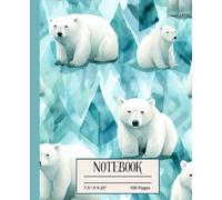 Composition Notebook Wide Ruled: Polar Bear Journal Notebook for Kids, Teens, Adults, Animal Lovers | 7.5 x 9.25 | 100 Pages