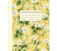 Composition Notebook Wide Ruled: Vintage Cream White Flowers Botanical Illustration on Yellow Background | 150 Pages