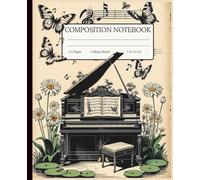 Composition Notebook with Vintage Butterfly & Music Design: College-Ruled Journal for School Notes, Writing, or Journaling - 110 Pages (7.5” x 9.25”)