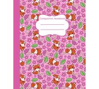 Composition Notebook: Woodland Fox Floral in Pink - 7.5 x 9.25" College Ruled, 110 Pages, School and Office Writing Journal