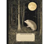 Composition Notebook. Woodland hedgehog: Vintage whimsical forest animal theme. Aesthetic journal for school.
