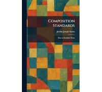 Composition Standards: How to Establish Them