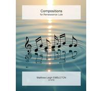 Compositions for Renaissance Lute
