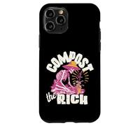 Compost the Rich Anti-Capitalist Progressive Liberal Protest Case for iPhone 11 Pro