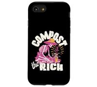 Compost the Rich Anti-Capitalist Progressive Liberal Protest Case for iPhone SE (2020) / 7/8
