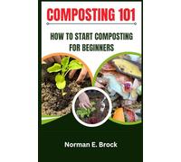 COMPOSTING 101: How to Start Composting for Beginners