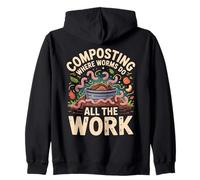 Composting Where Worms Do All The Work Zip Hoodie