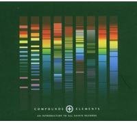 Compounds + Elements: An Introduction to All Saints Records by Various Artists (2006-04-02)