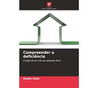 Compreender a deficiência: O papel do lar e do seu ambiente físico