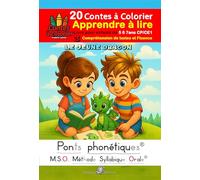 Compréhension de textes et fluence Le jeune dragon - MSO Apprendre à lire Livre pour enfants de 5 6 7 ans: Méthode Syllabique Orale: 20 Contes à ... DYS (Contes à colorier - Frederic Luhmer)