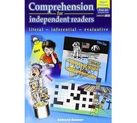 Comprehension for Independent Readers Upper : Literal - Inferential - Evaluative