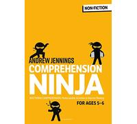 Comprehension Ninja for Ages 5-6: Non-Fiction : Comprehension worksheets for Year 1