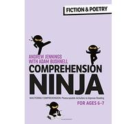 Comprehension Ninja for Ages 6-7: Fiction & Poetry : Comprehension worksheets for Year 2