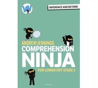 Comprehension Ninja: Inference and Beyond for Lower KS2