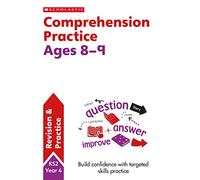 Comprehension practice activities for children ages 8-9 (Year 4). Perfect for Home Learning.: (Scholastic English Skills)