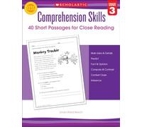 Comprehension Skills: 40 Short Passages for Close Reading: Grade 3