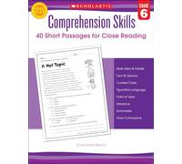Comprehension Skills: 40 Short Passages for Close Readings, Grade 6