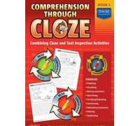 Comprehension Through Cloze Book 3 : Combining Cloze and Text Inspection Activities