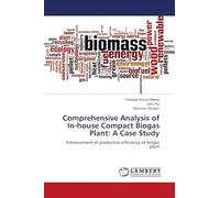 Comprehensive Analysis of In-house Compact Biogas Plant: A Case Study: Enhancement of production efficiency of biogas plant