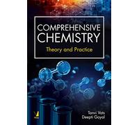 Comprehensive Chemistry: Theory and Practice (PB)