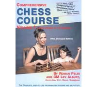 Comprehensive Chess Course: Volume I: Learn Chess in 12 Lessons (Comprehensive Chess Course Series): 0