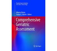 Comprehensive Geriatric Assessment (Practical Issues in Geriatrics)