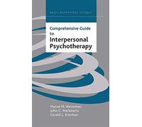Comprehensive Guide To Interpersonal Psychotherapy