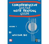 Comprehensive Guitar Note Reading Guide, Volume 1