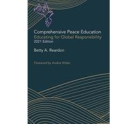 Comprehensive Peace Education: Educating for Global Responsibility