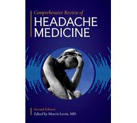 Comprehensive Review of Headache Medicine
