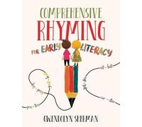 Comprehensive Rhyming for Early Literacy