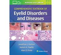 Comprehensive Textbook of Eyelid Disorders and Diseases