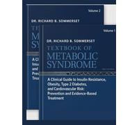 Comprehensive Textbook of Metabolic Syndrome: A Clinical Guide to Insulin Resistance, Obesity, Type 2 Diabetes, and Cardiovascular Risk: Prevention and Evidence-Based Treatment