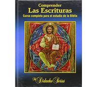 Comprender Las Escrituras : Curso Completo para el Estudio de la Biblia Hardcover