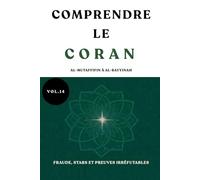 Comprendre le Coran: Al-Mutaffifin à Al-Bayyinah: Fraude, stars et preuves irréfutables