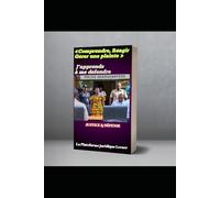Comprendre Réagir Gérer une Plainte: J’apprends à me défendre