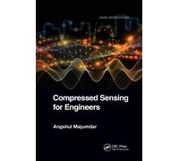 Compressed Sensing for Engineers