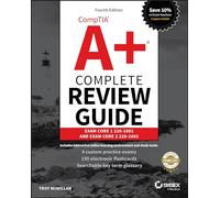 CompTIA A+ Complete Review Guide: Exam Core 1 220-1001 and Exam Core 2 220-1002