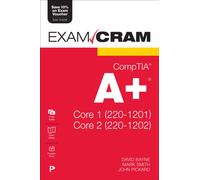 CompTIA A+ Core 1 (220-1201) and Core 2 (220-1202) Exam Cram