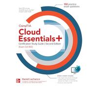 CompTIA Cloud Essentials+ Certification Study Guide, Second Edition (Exam CLO-002) (CERTIFICATION & CAREER - OMG)