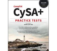 CompTIA CyS Practice Tests: Exam CS0-003 (Sybex Study Guide)