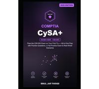CompTIA CyS Study Guide 2026: Pass the CS0-003 Exam on Your First Try - All-in-One Prep with Practice Questions, a Full Practice Exam & Real-World Scenarios (IT Certification Study Guides)