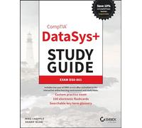 CompTIA DataSys+ Study Guide: Exam DS0-001 (Sybex Study Guide)